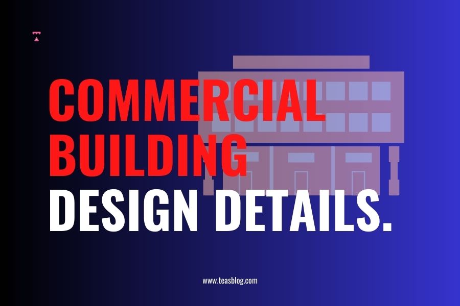 Little Detail in Commercial Building Designs 2