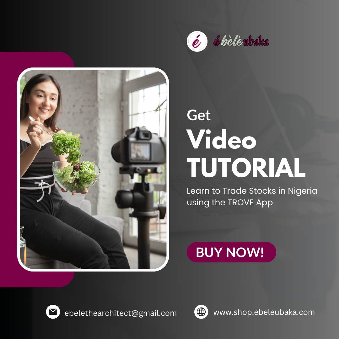 Learn to trade stocks in Nigeria using Trove app_